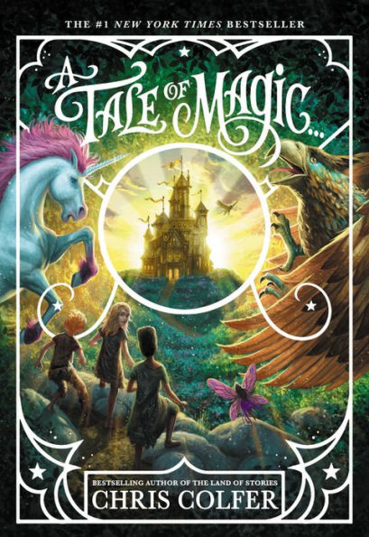 A Tale of Magic... (Tale of Magic Series #1)