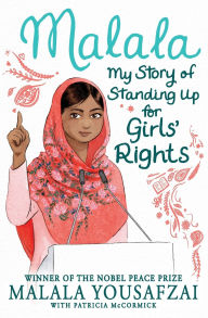 Title: Malala: My Story of Standing Up for Girls' Rights, Author: Malala Yousafzai