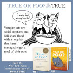 Alternative view 7 of True or Poo?: The Definitive Field Guide to Filthy Animal Facts and Falsehoods