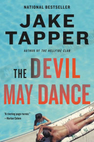 Title: The Devil May Dance, Author: Jake Tapper