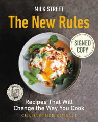 Free computer pdf books download Milk Street: The New Rules: Recipes That Will Change the Way You Cook by Christopher Kimball (English literature)