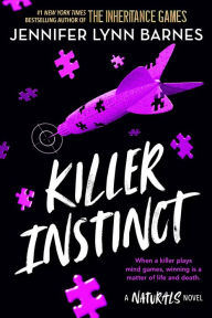 Title: Killer Instinct (Naturals Series #2), Author: Jennifer Lynn Barnes