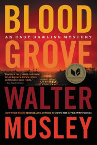 Title: Blood Grove (Easy Rawlins Series #14), Author: Walter Mosley