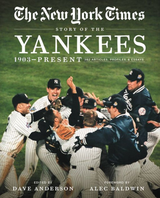 new-york-times-story-of-the-yankees-1903-present-390-articles