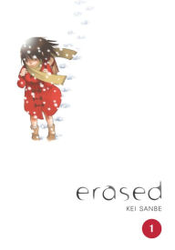 Title: Erased, Vol. 1, Author: Kei Sanbe