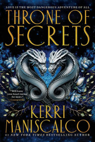 Title: Throne of Secrets (Prince of Sin Series #2), Author: Kerri Maniscalco