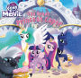 My Little Pony: The Movie: The Great Princess Caper