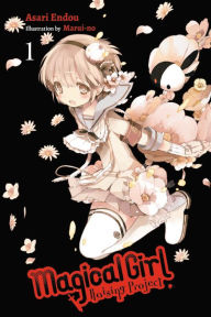 Title: Magical Girl Raising Project, Vol. 1 (light novel), Author: Asari Endou