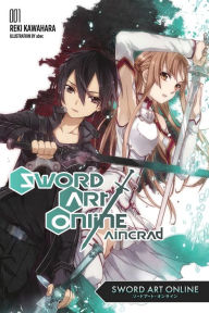 Title: Sword Art Online 1: Aincrad (light novel), Author: Reki Kawahara