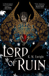 Title: Lord of Ruin, Author: K. M. Enright