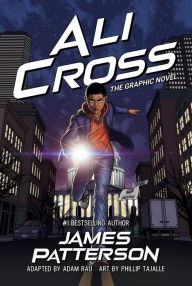 Title: Ali Cross: The Graphic Novel, Author: James Patterson