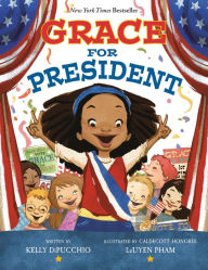 Title: Grace for President, Author: Kelly DiPucchio