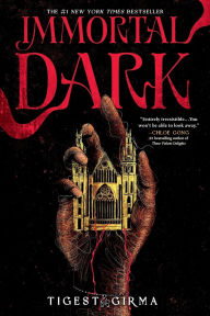Title: Immortal Dark, Author: Tigest Girma