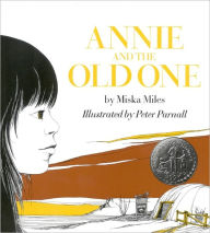 Title: Annie and the Old One (Newbery Honor Book), Author: Patricia Miles Martin