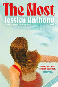 Title: The Most, Author: Jessica Anthony