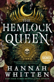 Title: The Hemlock Queen (Signed Book), Author: Hannah Whitten
