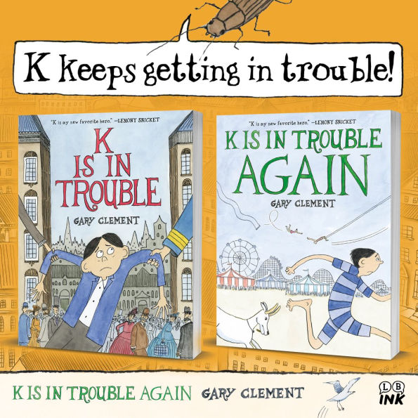 K Is in Trouble AGAIN (A Graphic Novel)