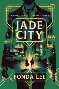 Jade City (Green Bone Saga #1)
