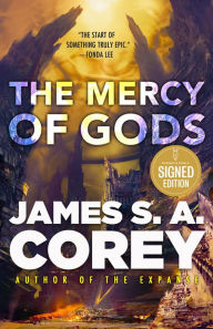 Title: The Mercy of Gods (Signed Book), Author: James S. A. Corey