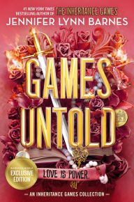 Title: Games Untold (B&N Exclusive Edition) (Inheritance Games Series), Author: Jennifer Lynn Barnes