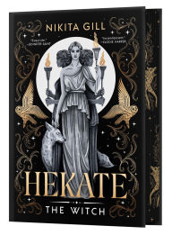 Title: Hekate: The Witch, Author: Nikita Gill