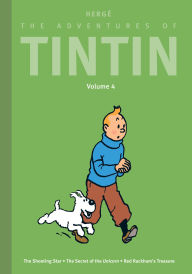 Title: The Adventures of Tintin: Volume 4: The Shooting Star / The Secret of the Unicorn / Red Rackham's Treasure, Author: Hergé