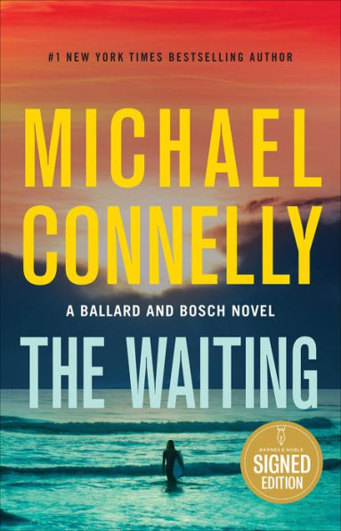 The Waiting: A Ballard and Bosch Novel (Signed Book)