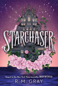 Title: Starchaser, Author: R. M. Gray