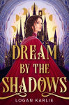 Alternative view 1 of Dream by the Shadows (Deluxe Limited Edition)