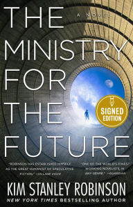 Title: The Ministry for the Future (Signed Book), Author: Kim Stanley Robinson