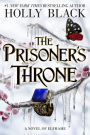 The Prisoner's Throne: A Novel of Elfhame