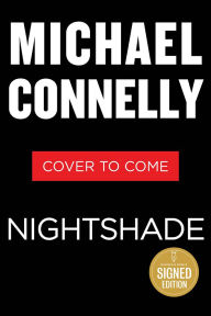 Title: Nightshade (Signed Book), Author: Michael Connelly