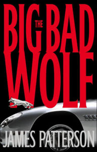 The Big Bad Wolf (Alex Cross Series #9)