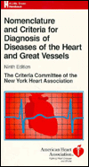 Nomenclature and Criteria for Diagnosis of Diseases of the Heart and Great Vessels (LWW Handbooks) / Edition 9