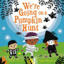 We're Going on a Pumpkin Hunt