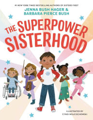 Title: The Superpower Sisterhood, Author: Jenna Bush Hager