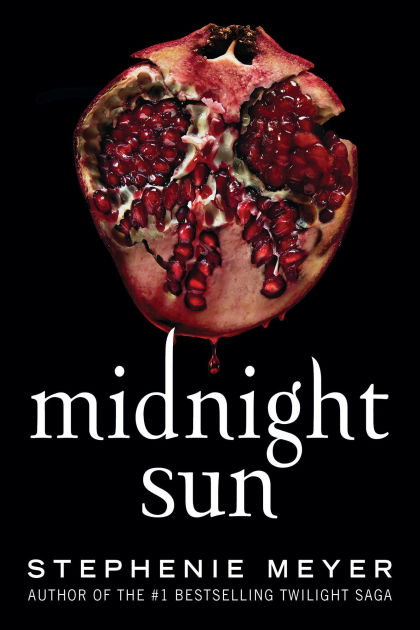 Midnight Sun Book by Stephenie Meyer - Books