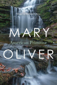 Title: American Primitive, Author: Mary Oliver