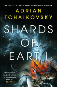 Title: Shards of Earth (Final Architecture Book 1), Author: Adrian Tchaikovsky