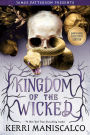 Kingdom of the Wicked (B&N Exclusive Edition) (Kingdom of the Wicked Series #1)