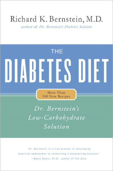 The Diabetes Diet: Dr. Bernstein's Low-Carbohydrate Solution