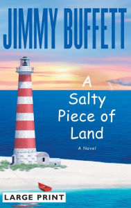 Title: A Salty Piece of Land, Author: Jimmy Buffett