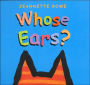 Whose Ears?