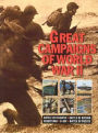 Great Campaigns of World War II