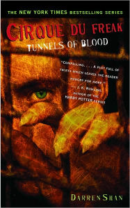 Tunnels of Blood (Cirque Du Freak Series #3)