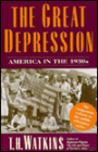 Great Depression: America in the 1930s