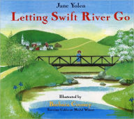 Title: Letting Swift River Go, Author: Jane Yolen