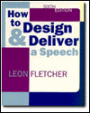 How to Design and Deliver a Speech / Edition 6