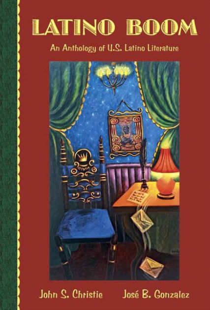 Latino Boom: An Anthology of U.S. Latino Literature / Edition 1 by John