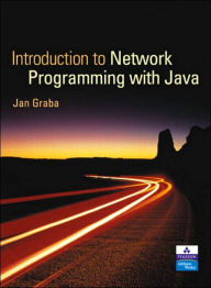 Introduction to Network Programming with Java / With CD